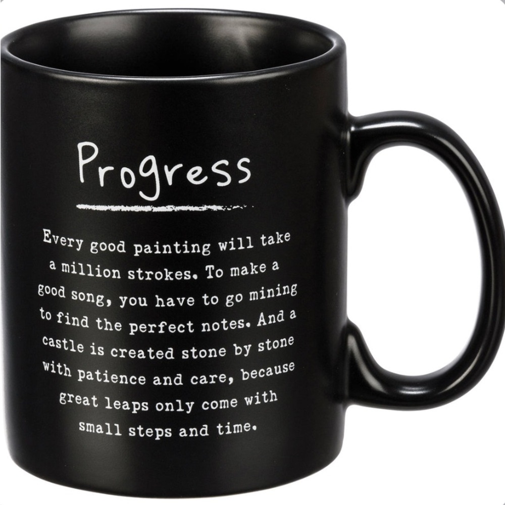 Primitives by Kathy Inspirational Progress Quote Matte Black Coffee Mug 20 oz